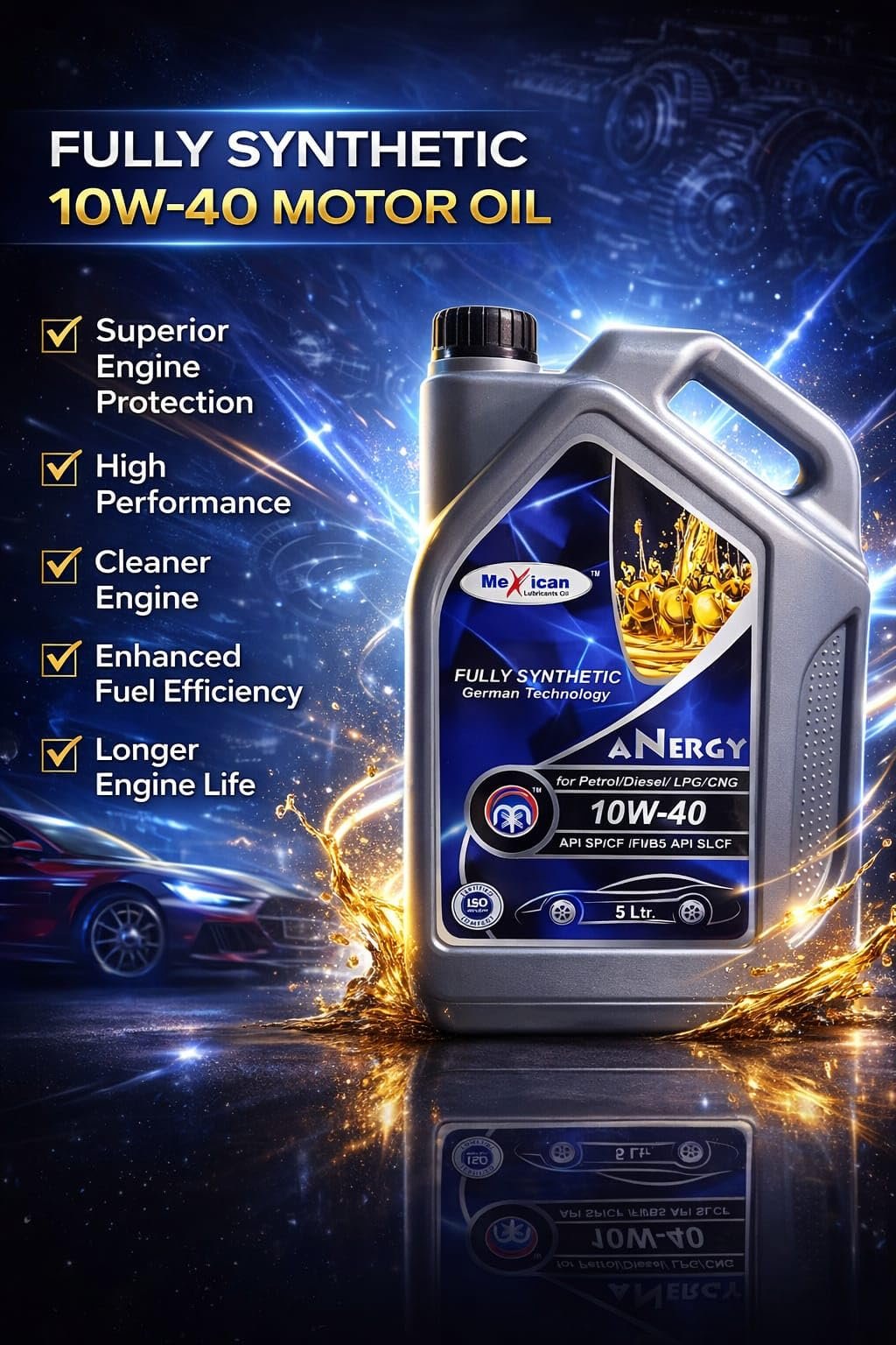 Mexican Lubricants Oil SAE 10W-40 Full Synthetic Engine Oil | API SN/CF, ACEA A3/B4 | For Petrol & Diesel Cars | 3.5 Litre - Image 2